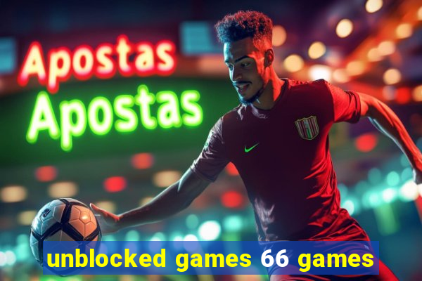 unblocked games 66 games